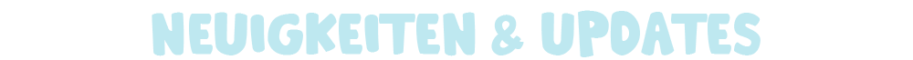 Neuigkeiten & Updates