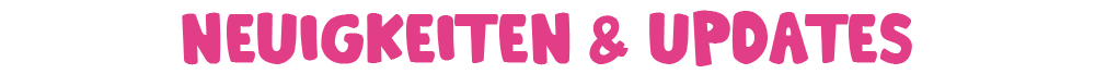 Neuigkeiten & updates
